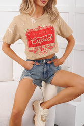 "Go Home Cupid You're Drunk" Graphic T-Shirt (Tan Bleached)