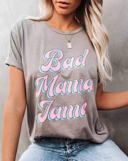 Bad Mama Jama Cotton Tee